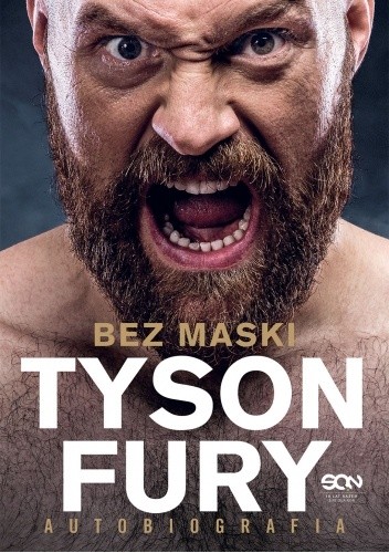 Tyson Fury. Bez maski. Autobiografia