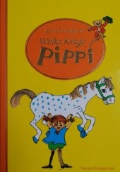 Okładka książki Wielka księga Pippi Astrid Lindgren