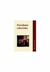 Okładka książki Powołanie człowieka Radosław Rychlik