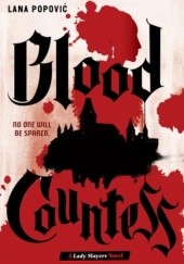 Okładka książki Blood Countess Lana Popović