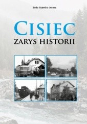 Okładka książki Cisiec. Zarys Historii Zofia Pajestka-Jurasz