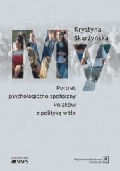 Okładka książki MY. Portret psychologiczno-społeczny Polaków z polityką w tle Krystyna Skarżyńska
