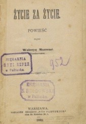 Okładka książki Życie za życie Waleria Marrene-Morzkowska