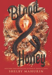 Okładka książki Blood & Honey Shelby Mahurin