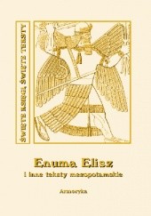 Okładka książki Enuma Elisz i inne teksty mezopotamskie autor nieznany