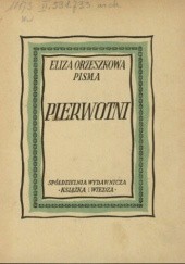 Okładka książki Pierwotni Eliza Orzeszkowa
