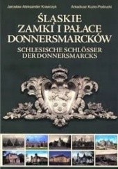Śląskie zamki i pałace Donnersmarcków