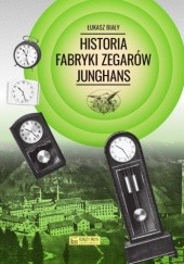 Historia fabryki zegarów Junghans