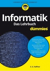 Okładka książki Informatik für Dummies. Das Lehrbuch Ernst Georg Haffner