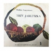 Okładka książki Trzy jabłuszka Halina Szayerowa