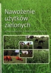 Okładka książki Nawożenie nieużytków zielonych Piotr Goliński, Witold Grzebisz, Jarosław Potarzycki