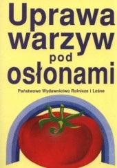 Okładka książki Uprawa warzyw pod osłonami Tadeusz Pudelski