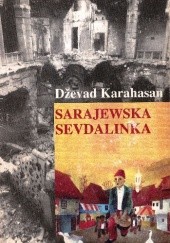 Okładka książki Sarajewska sevdalinka Dževad Karahasan
