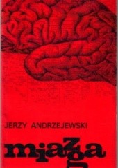 Okładka książki Miazga Jerzy Andrzejewski