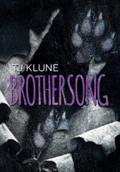 Okładka książki Brothersong TJ Klune
