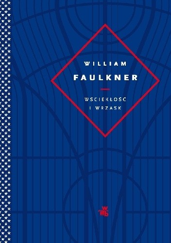 Wściekłość i wrzask Faulkner