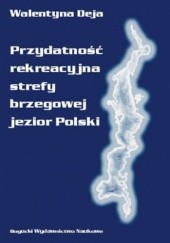 Przydatność rekreacyjna strefy brzegowej jezior Polski