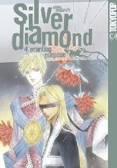 Okładka książki Silver Diamond vol 4. Granting Purpose Shiho Sugiura