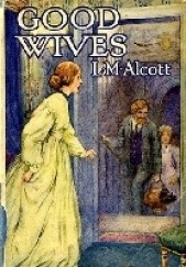 Okładka książki Good wives Louisa May Alcott
