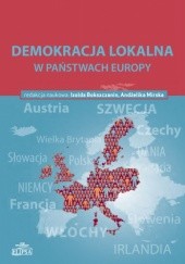 Okładka książki Demokracja lokalna w państwach Europy Izolda Bokszczanin, Andżelika Mirska