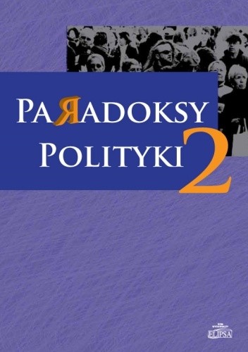 Okładki książek z cyklu Paradoksy polityki