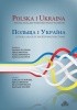 Okładka książki Polska i Ukraina - próba analizy systemu politycznego Natalia Minenkova,&nbsp;Mykoła Prymusz,&nbsp;Stanisław Sulowski,&nbsp;Bartłomiej Zdaniuk