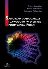 Samorząd gospodarczy i zawodowy w systemie politycznym Polski