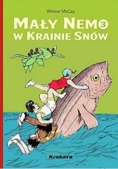 Okładka książki Mały Nemo w Krainie Snów - tom 3 Winsor McCay