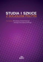 Okładka książki Studia i szkice z socjologii polityki Mirosław Chałubiński, Jerzy Szczupaczyński