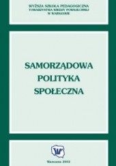 Okładka książki Samorządowa polityka społeczna Aldona Frączkiewicz-Wronka