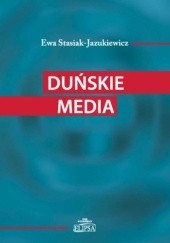 Okładka książki Duńskie media Ewa Stasiak-Jazukiewicz