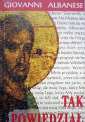 Okładka książki Tak powiedział Jezus autorstwa Giovanni Albanese