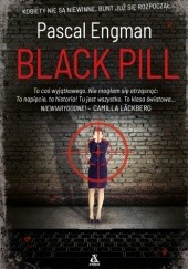 Okładka książki Black Pill Pascal Engman