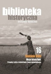 Okładka książki Moje lotnictwo. Prawdy i mity o lotnictwie i inne opowiadania. Stanisław Śmist