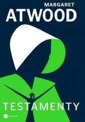 Okładka książki Testamenty (twarda oprawa) Margaret Atwood