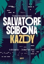 Okładka książki Każdy Salvatore Scibona