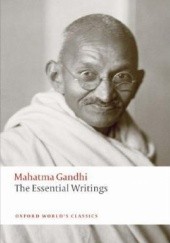 Okładka książki The Essential Writings Mahatma Gandhi