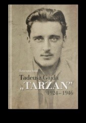 Okładka książki Tadeusz Gajda "Tarzan" 1924-1946 Katarzyna Sabat