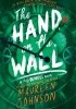 The Hand on the Wall