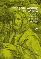 Okładka książki Ewangelia według św. Marka. Katolicki Komentarz do Pisma Świętego