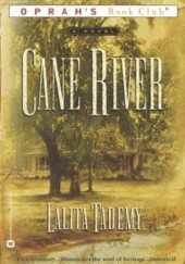 Okładka książki Cane River Lalita Tademy