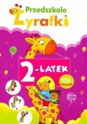 Okładka książki Przedszkole żyrafki. 2-latek Elżbieta Lekan