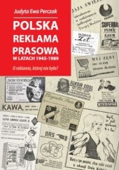 Polska reklama prasowa w latach 1945-1989