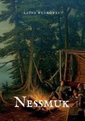 Okładka książki Leśne wędrówki. Kanadyjką przez Adirondack. George Washington Sears
