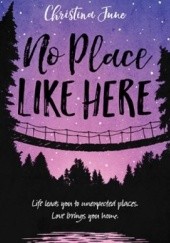 Okładka książki No Place Like Here Christina June