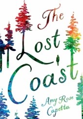 Okładka książki The Lost Coast Amy Rose Capetta