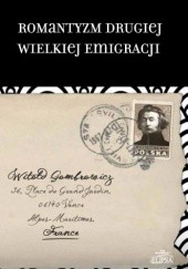 Okładka książki Romantyzm Drugiej Wielkiej Emigracji Żaneta Nalewajk