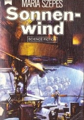 Sonnenwind. Science Fiction Roman