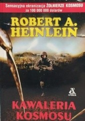Okładka książki Kawaleria kosmosu Robert A. Heinlein