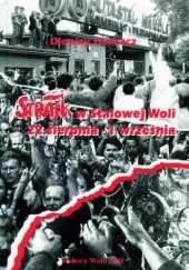 Okładka książki Strajk w Stalowej Woli 22 sierpnia - 1 września Dionizy Garbacz